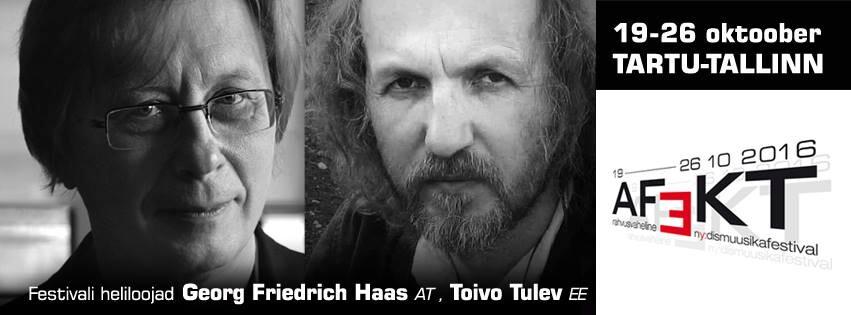 Georg Friedrich Haas ja Toivo Tulev