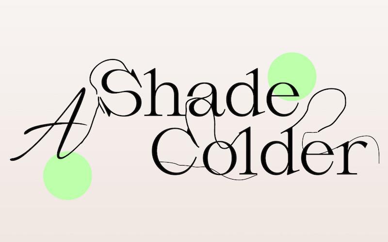 Ingliskeelse Eesti kunsti ajakiri A Shade Colder
